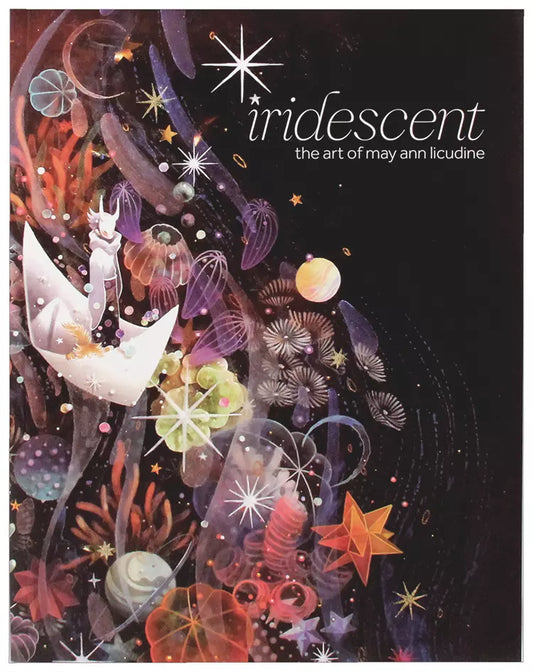 iridescent: The Art of May Ann Licudine Book